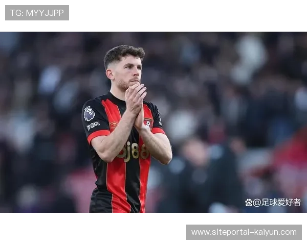 伯恩茅斯防守反击效率尚可 但高位逼抢强度不足易被压制